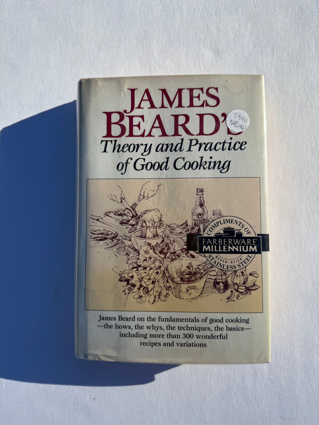 James Beard's Theory & Practice of Good Cooking - 1990