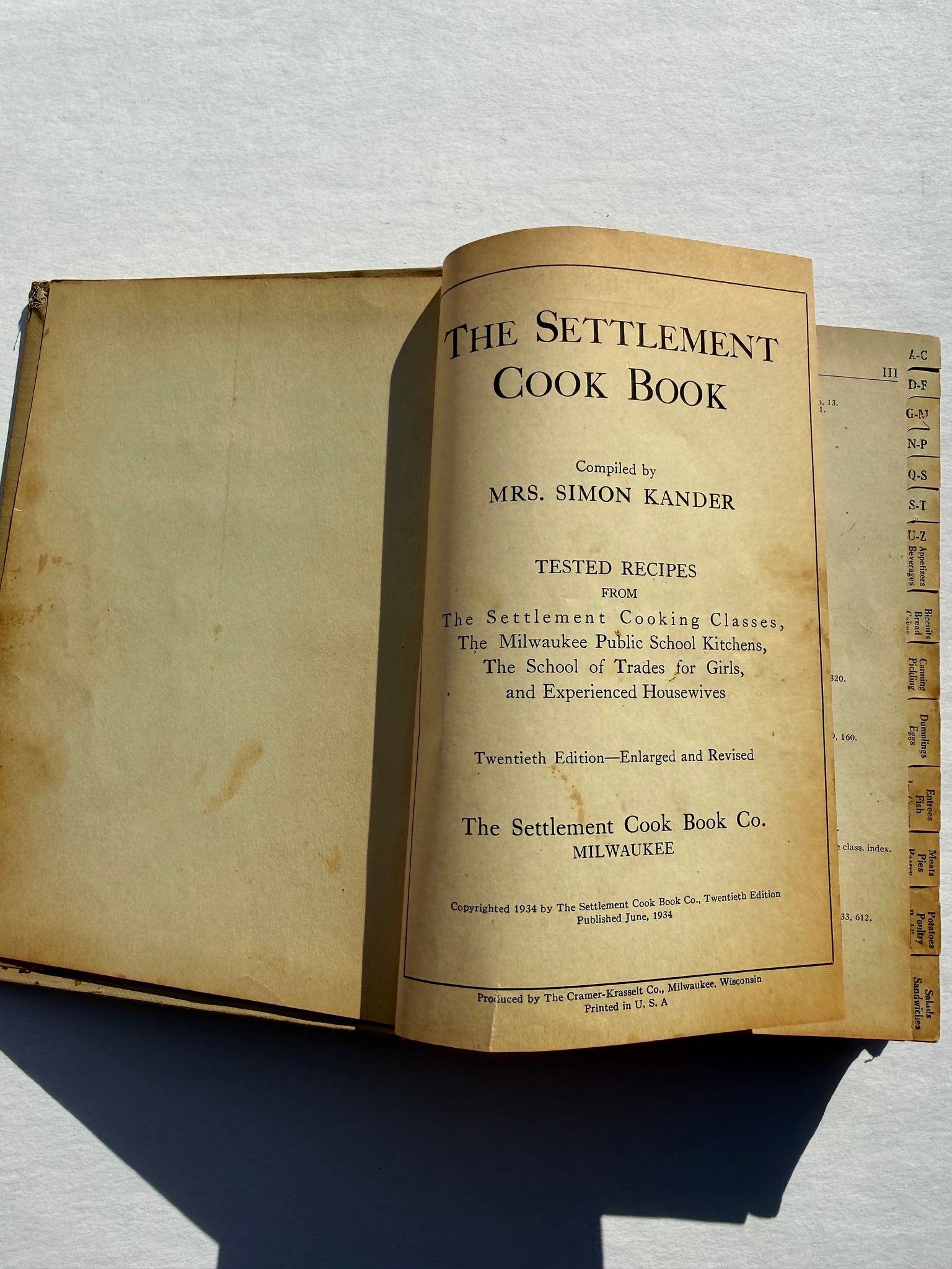 The Settlement Cookbook 
- The Way to a Man's Heart - 1934