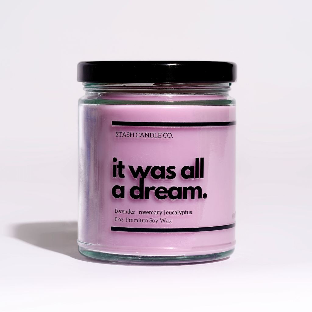 It Was All a DREAM Candle, 8oz. Lavender Eucalyptus Rosemary